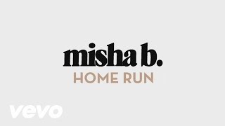 Misha B - Home Run (Kat Krazy Remix) (Audio)