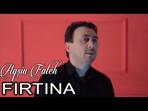 Aqsin Fateh - Firtina (Official Video)