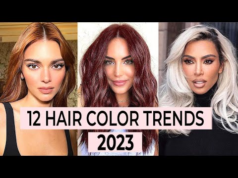 12 Best Hair Color Trends of 2023