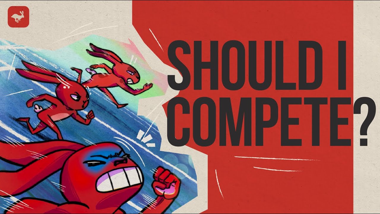 Should I Compete?