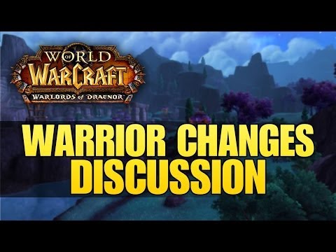 Warlords of Draenor (Beta) - Build 18522 Warrior Changes: Rage, Rend, & Level 45 Talents