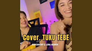 Download lagu Tuku Tebe mp3