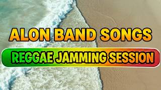 Download lagu REGGAE JAMMING SESSION 🌴🌊| Alon Band Songs | GOOD VIBES REGGAE 2026 mp3
