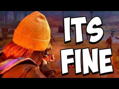 State of decay 3 is fine...