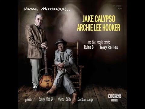 JAKE CALYPSO & ARCHIE LEE HOOKER 'Vance Mississippi' Official Teaser CD