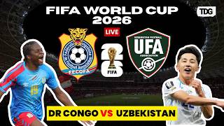 LIVE: DR Congo vs Uzbekistan | Must-Win Group K Showdown! | World Cup 2026