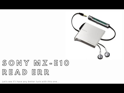 Sony MZ-E10 MiniDisc Player Repair - READ ERR - Trying to Fix This Fragile Flagship MiniDisc Player