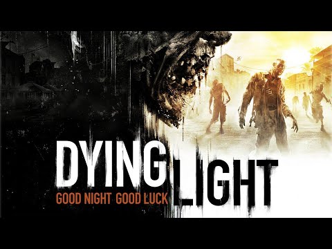 Dying Light Pt. 41: Helping the Twins... Again