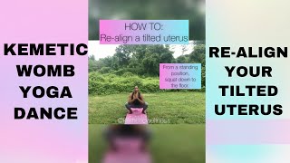 HOW TO Realign a Tilted Uterus | KEMETIC WOMB YOGA
