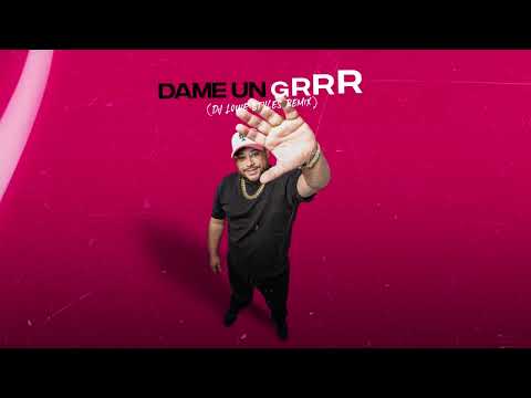 Fantomel, Kate Linn – Dame Un Grrr (DJ Louie Styles Remix)
