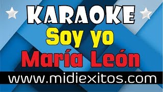 Soy yo | María León | KARAOKE [HD]  y Midi