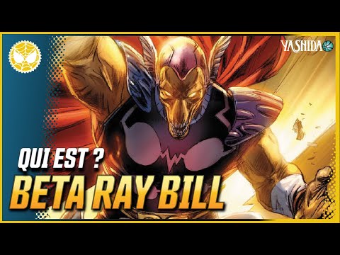 QUI EST BETA RAY BILL ? || MCU MARVEL || YASHIDA