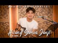 Hilang Semua Janji OST CINDERELLA Official Cover Tri Suaka