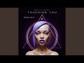 Touching You Radio Edit