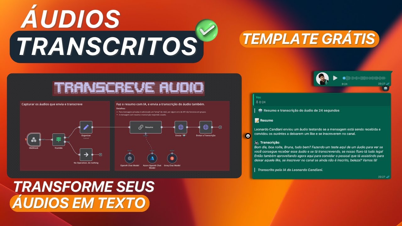 Como Transcrever Áudios WhatsApp automaticamente? (n8n + evolutionAPI) - [TEMPLATE GRÁTIS]