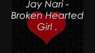 Project - Broken Hearted Girl .