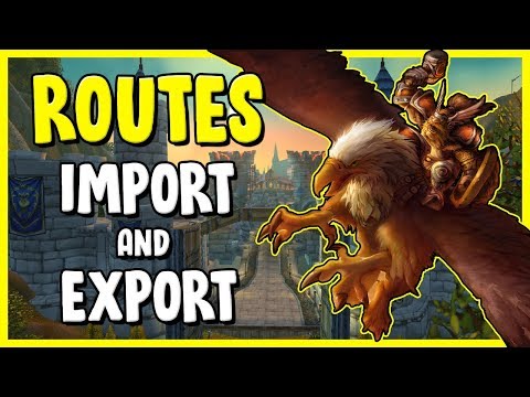 How To Routes Addon Import/Export In WoW BFA 8.3 - Gold Making, Gold Farming Guide