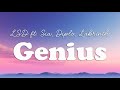 LSD - Genius ft. Sia, Diplo, Labrinth (Lyrics)