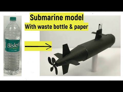 Submarine model out of paper & waste bottle | DIY submarine | Best out of waste | Paper submarine