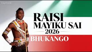 RAISI MAYIKU SAI 2026 BHUKANGO Msambazaji Tala Makompyuta Official Audio 