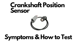 How to test 2&3 wire crankshaft position sensor with multimeter (and symptoms)