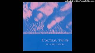 Cocteau Twins - A Kissed Out Red Floatboat (Instrumental)