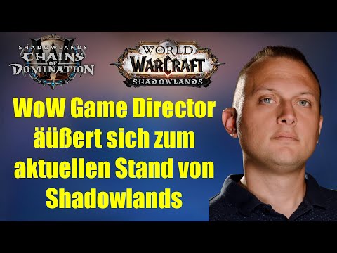 Ion Hazzikostas über WoW Shadowlands & Patch 9.1 | World of Warcraft