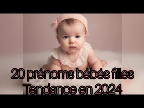 20 prénoms bébés filles tendance en 2024