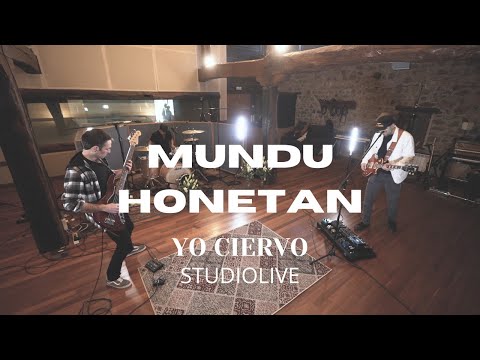 YO CIERVO - Mundu Honetan (Studio Live)