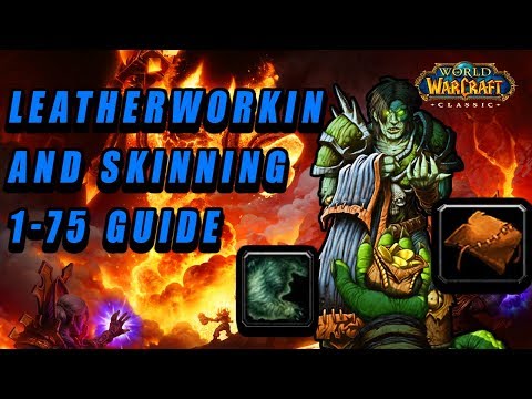 world of warcraft classic leatherworking and skinning 1-75 guide