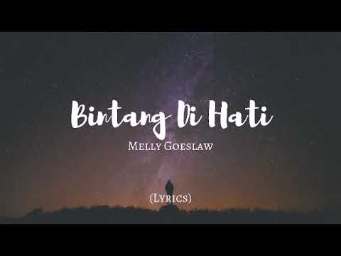 BINTANG DI HATI~Melly Goeslaw