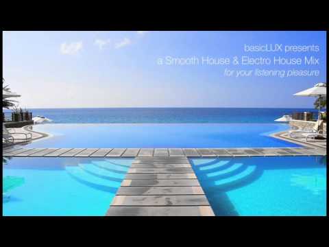 Smooth House Music & Electro House Music Mix