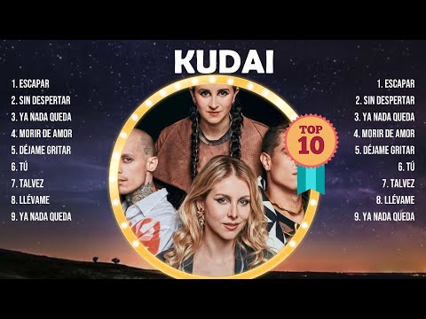 K U D A I  2024 [1 HORA] ~ Mejores Canciones, Mejores Exitos, Grandes Exitos, G...