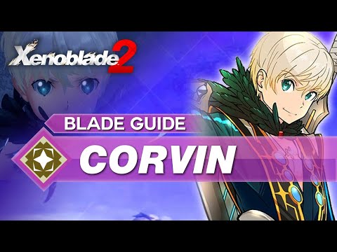 How To Use Corvin In Xenoblade 2
