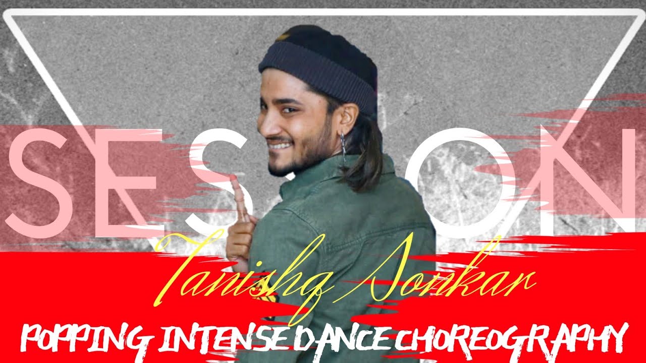 POPPING INTENSE DANCE SESSION | ON THE SPOTS | CHOREOGRAPHY BY: TANISHQ SONKAR