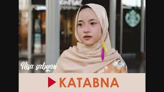 Bikin merinding....Nissa Sabyan-KATABNA