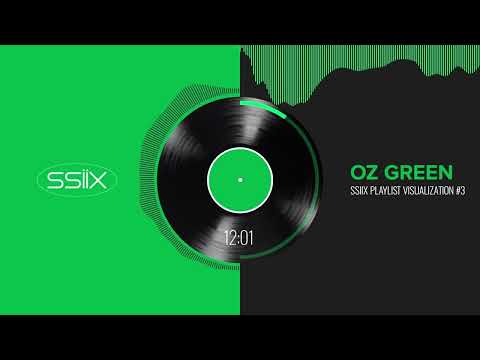 [SSIIXMIX] #03 Subtle immersing of EDM music 1 HourㅣDJ Oz Green Playlist