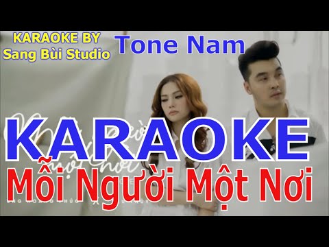 KARAOKE | Mỗi Người Một Nơi - Ưng Hoàng Phúc ft Thu Thủy | Beat phối mới tone dễ hát