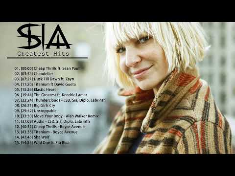 SIA Greatest Hits Full Album 2020 - SIA Best Songs Playlist 2020