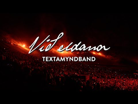 Stuðlabandið - Við eldana (Þjóðhátíðarlagið 2025) - Textamyndband