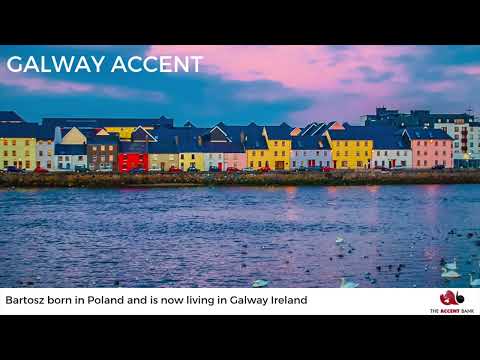 Galway Accent — Galway, recorded by Bartosz