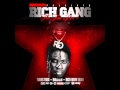 Rich Gang - Bullet (feat. Birdman, Young Thug, Rich Homie Quan) (lyrics)
