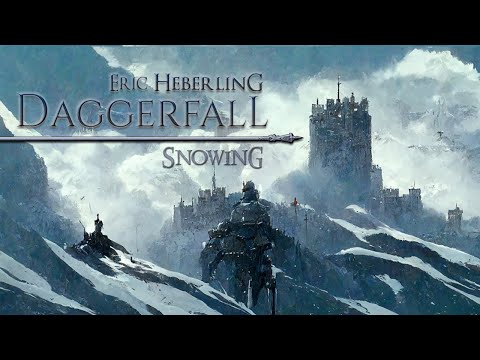 Eric Heberling (Elder Scrolls II - Daggerall) — “Snowing” (Molesworth Remaster) [Extended] (70 Min.)