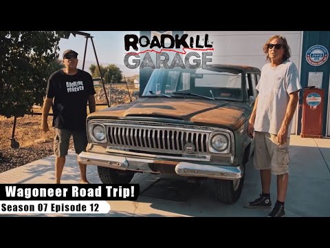 Wagoneer Road Trip! - Roadkill Garage S07E12 - Reality Car TV Show