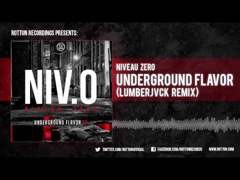 Niveau Zero - "Underground Flavor (LUMBERJVCK Remix)" [Rottun Records Full Stream]