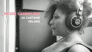 Luciana Oliveira - Neide Candolina  (Part. Fióti e Xênia França)