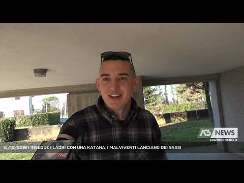 14/12/2019 | INSEGUE I LADRI CON UNA KATANA, I MALVIVENTI LANCIANO DEI SASSI