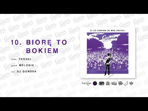 10. Grabek - Biorę To Bokiem (feat. Parzel) prod. melonik
