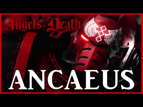 ANCAEUS - Guardian Angel | Warhammer 40k Lore