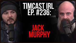 Timcast IRL #236 - Biden GHOSTING State Of The Union?? Its Almost Unprecedented w/Jack Murphy